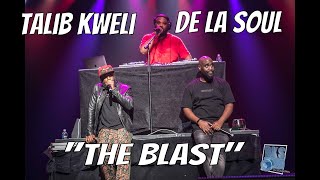 Talib Kweli quotThe Blastquot Live feat De La Soul 2020 [upl. by Delwin]