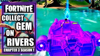 Collect Gem Fragments on Rivers Using a Vehicle  Shanta Quest  Fortnite Chapter 3 Season 1 [upl. by Tnafni671]