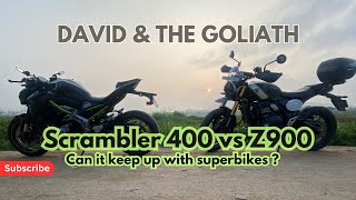 David amp the Goliath  Scrambler 400X vs Kawasaki Z900 [upl. by Clarise608]