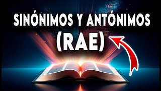 🔴 Diccionario de SINÓNIMOS y ANTÓNIMOS de la RAE 📘 NUEVO ✨ [upl. by Ximena727]