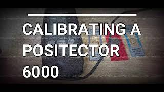 How to Calibrate a PosiTector 6000 [upl. by Newberry]