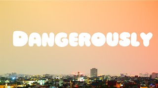 Charlie Puth  Dangerously Lyrics [upl. by Deland]