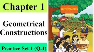 Practice Set 1 QNo4  geometrical constructions 7th standard maths [upl. by Salahcin]