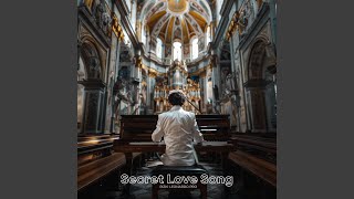 Secret Love Song [upl. by Ripp]