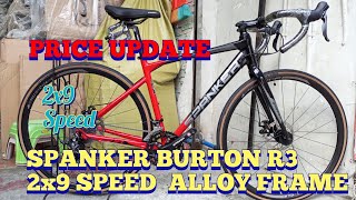 SPANKER BURTON R3 ROADBIKE 2X9 SPEED SENSAH IGNITE ALLOY FRAME PRICE UPDATE 2023 [upl. by Lamrert]