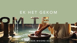 Ek het gekom om te  JC Van Rooyen  25022024 [upl. by Aihsemot450]