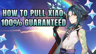 How to pull Xiao 100 guaranteed  Genshin Impact Xiao summons [upl. by Yelsha]