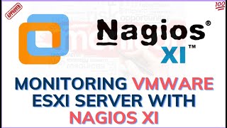 Monitoring VMware ESXI Server With Nagios XI [upl. by Hoes]