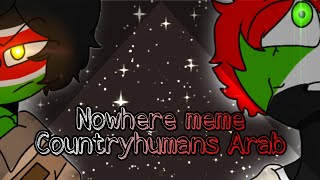 Nowhere meme Countryhumans Arab Sudan amp South Sudan  Remax [upl. by Lanaj341]