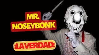 MR NOSEYBONKLA VERDAD [upl. by Bibeau]