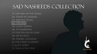 Sad Arabic Nasheeds Collection  No Music Nasheeds [upl. by Yokoyama487]