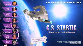 quotCS STABTIC  Abenteuer im Weltraumquot  Science Fiction Parodie 🛸 [upl. by Mcquillin]