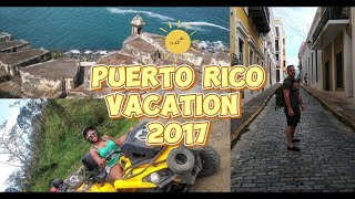 Puerto Rico Vacation 2017 [upl. by Giles]