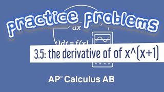 AP Calculus AB 35 The Derivative of xx1 [upl. by Lotty]