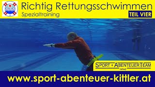 Richtig Rettungsschwimmen  Spezialtraining TEIL 4 [upl. by Ehpotsirhc]