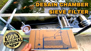 CARA MEMBUAT CHAMBER SIEVE FILTER  INI ADALAH DESAIN CHAMBER SIEVE FILTER TERBAIK BUATAN SENDIRI [upl. by Kylila]