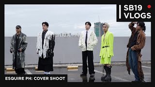 SB19 VLOGS Esquire PH Cover Shoot [upl. by Skiba]