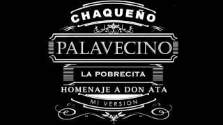 Chaqueño Palavecino  La Pobrecita [upl. by Nesaj]