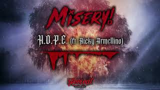 Misery  HOPE Official Stream Video [upl. by Danell]