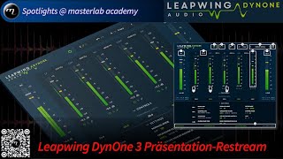 Leapwing DynOne 3 Präsentation Restream  masterlab academy [upl. by Aihsia998]