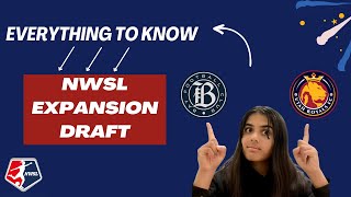 WHATS GOING ON EVERYTHING YOU NEED TO KNOW ABOUT THE 2024 NWSL EXPANSION DRAFT [upl. by Weidman]