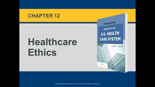 Intro to US Healthcare Healthcare Ethics  Basic Concepts and Ethics in the Workplace [upl. by Madson]