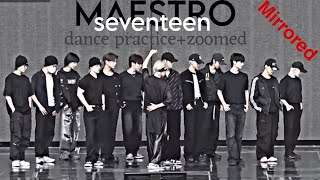 SEVENTEEN 세븐틴 MAESTRODance Practice Mirrored [upl. by Annais]