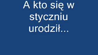 A kto się w styczniu urodził [upl. by Asenad]