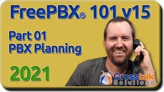 01 PBX Planning  FreePBX 101 v15 [upl. by Nottnerb]