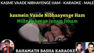 Kasme Vaade Nibhayenge Ham KARAOKE ONLY FOR MALE  KISHORE KUMAR amp LATA MANGESHKAR [upl. by Dewees]