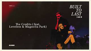 Arrows in Action  quotThe Creditsquot feat Loveless amp Magnolia Park Official Audio [upl. by Beaufort]