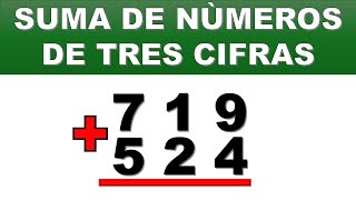 SUMA DE NUMEROS DE TRES CIFRAS PASO A PASO Y BIEN EXPLICADO [upl. by Curren]