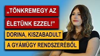 🔥Dorina KISZABADULT a gyámügy rendszeréből  Hivatali visszaélések🔥 [upl. by Admama832]