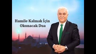 Hamile Kalmak İçin Okunacak Dua  Nihat Hatipoğlu  Kayıp Dualar [upl. by Leonerd]