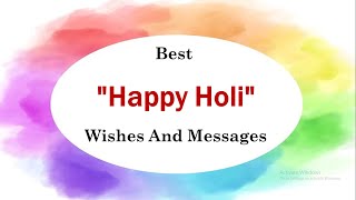 Happy Holi Wishes 2022  Holi Wishes Holi MessagesampGreetings  Happy Holi Status  Best Holi Wishes [upl. by Dinsmore670]