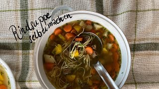 Rindsuppe mit Rindsknochen selber machen [upl. by Eintrok932]