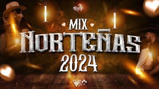 Norteñas Mix 2024  LO MÁS NUEVO  ESTRENOS [upl. by Fachini509]