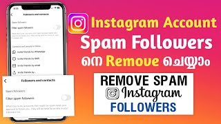 How To Remove Instagram Spam Followers MalayalamFake Instagram Followers Removing Option instagram [upl. by Trish911]