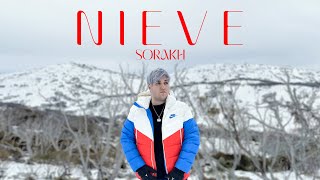 NIEVE  SoraKH Official Video [upl. by Nosirrag]