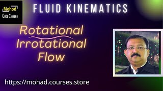 Kinematics 07 Rotational Irrotational Flow [upl. by Aizat]