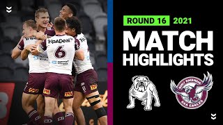 Bulldogs v Sea Eagles Match Highlights  Round 16 2021  Telstra Premiership  NRL [upl. by Oika]