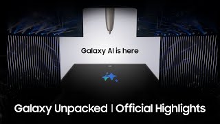 Samsung Galaxy Unpacked January 2024 Highlights [upl. by Odey277]