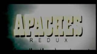 Apaches Redux Trailer [upl. by Gavrila]