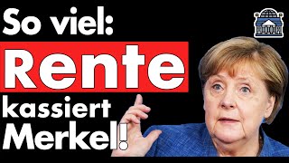 💶 Rente von Angela Merkel enthüllt und die absurden Kosten für Personal und Friseur [upl. by Laufer]