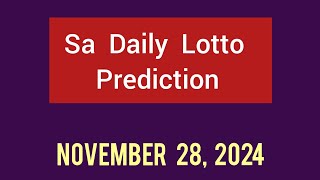 Sa Daily Lotto Prediction 28 November 2024  Daily Lotto Prediction for Today [upl. by Eerpud]