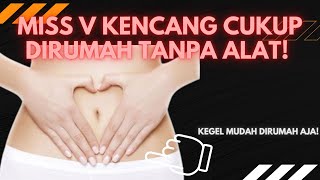 8 Menit Senam Kegel Untuk Pemula Dirumah Aja [upl. by Ema926]