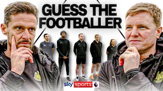 GUESS THE FOOTBALLER with Eddie Howe and Jason Tindall  Pick The Pro [upl. by Aicilf]