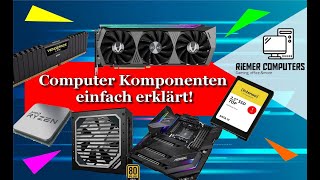 Komponenten eines Computers  Einfach erklärt  2022 [upl. by Ynittirb]