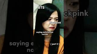 BTS Blackpink saying eatchother names part 2  bts blackpink VQUEEN1 [upl. by Nicholle]