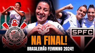 BRABAS VACILACLASSIFICA 🔴A GRANDE FINAL BRASILEIRÃO FEMININO 2024 CONTRA [upl. by Aramenta]